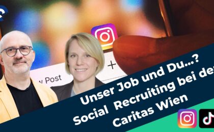 Social Recruiting bei der Caritas Wien