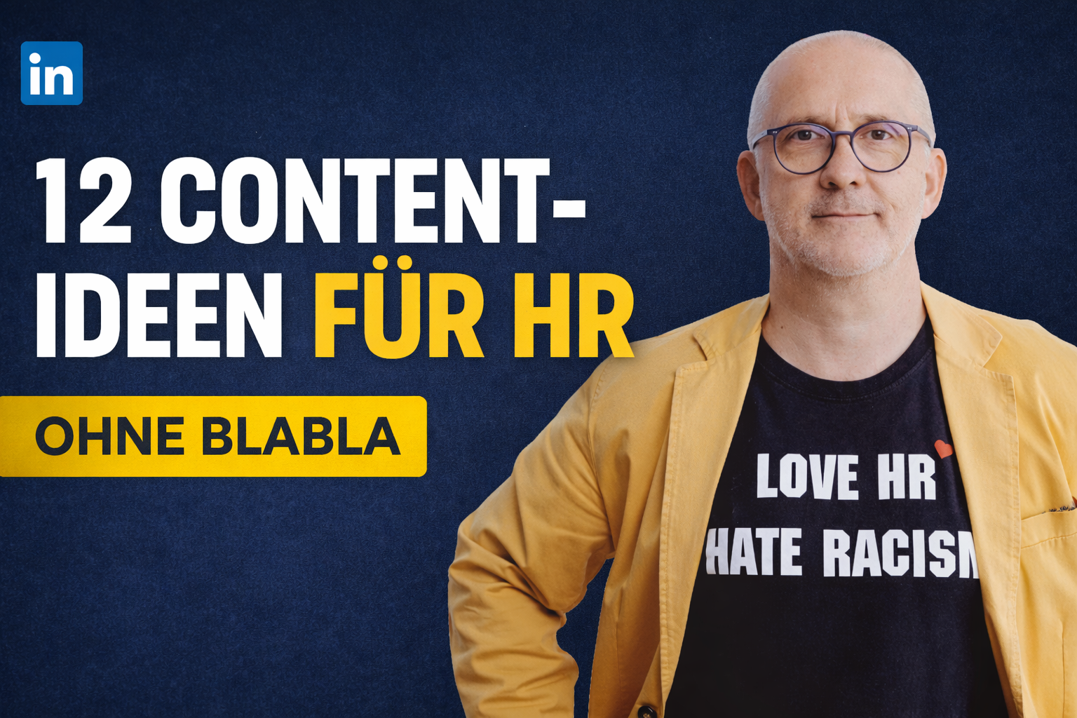 12 LinkedIn Content Ideen für HR 12 LinkedIn Content Ideen für HR